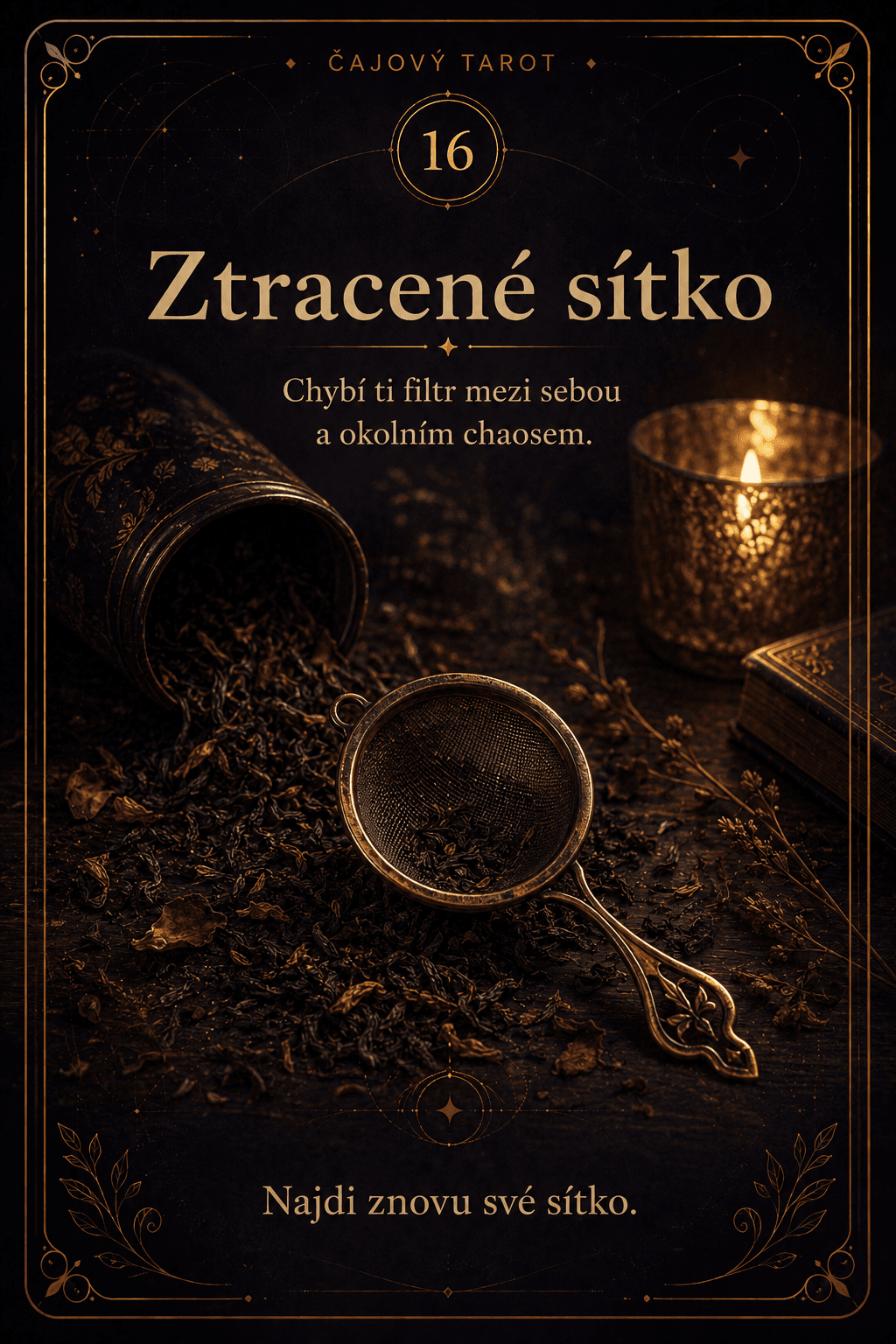 Ztracené sítko – Čajový tarot